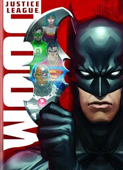 Лига Справедливости  Гибель / Justice League  Doom (2012)