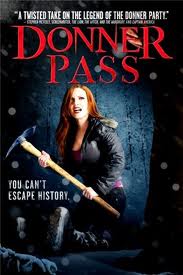 Ущелье Доннера / Donner Pass (2012)