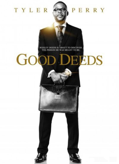 Хорошие поступки / Good Deeds (2012)