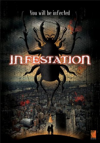 Инвазия / Infestation (2009)