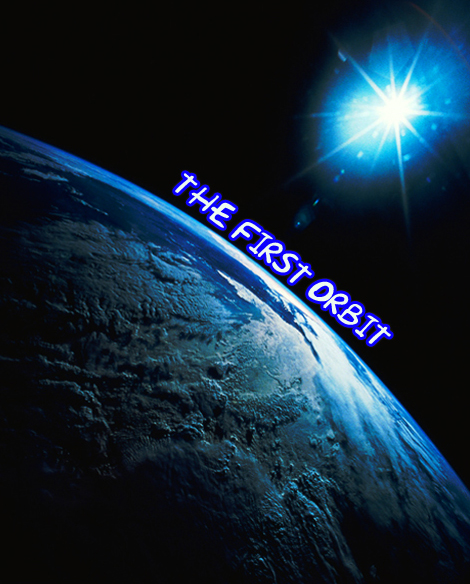 Первая орбита / First Orbit (2011)