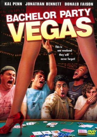 Мальчишник в Лас-Вегасе / Bachelor Party Vegas (2006)