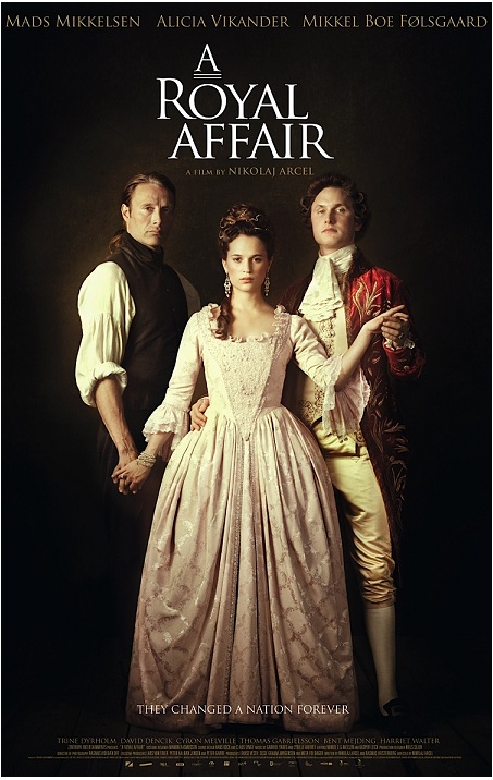 Королевский роман / A Royal Affair (2012)