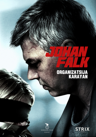 Йон Фалк: Организация Караян / Johan Falk: Organizatsija Karayan (2012)